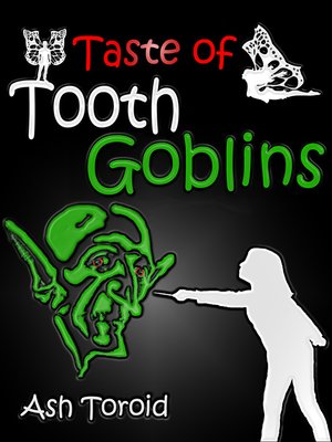 cover image of Taste of Tooth Goblins